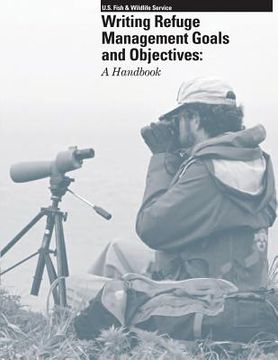 portada Writing Refuge Management Goals and Objectives: A Handbook (en Inglés)