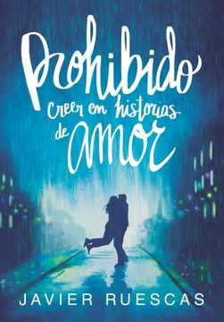 portada Prohibido creer en historias de amor (in Spanish)