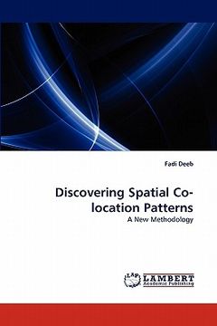 portada discovering spatial co-location patterns (in English)