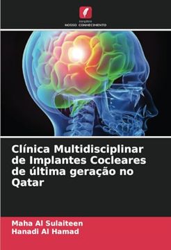 portada Clínica Multidisciplinar de Implantes Cocleares de Última Geração no Qatar (en Portugués)