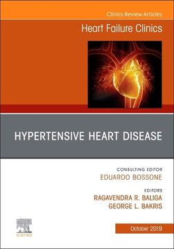 portada Hypertensive Heart Disease, an Issue of Heart Failure Clinics (Volume 15-4) (The Clinics: Internal Medicine, Volume 15-4) (en Inglés)