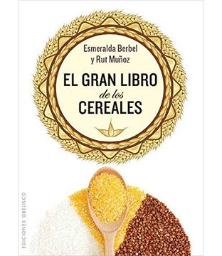 portada Gran Libro de Los Cereales, El
