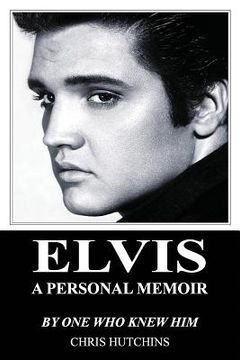 portada Elvis A Personal Memoir (en Inglés)