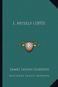 portada i, myself (1893) (en Inglés)