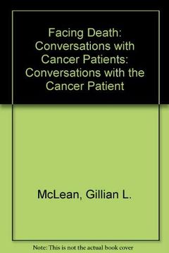 portada Facing Death: Conversations With Cancer Patients (en Inglés)