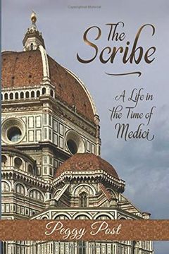 portada The Scribe: A Life in the Time of Medici (in English)
