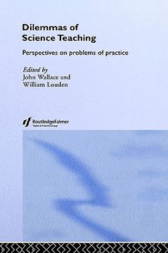 portada dilemmas of science teaching: perspectives on problems of practice (en Inglés)