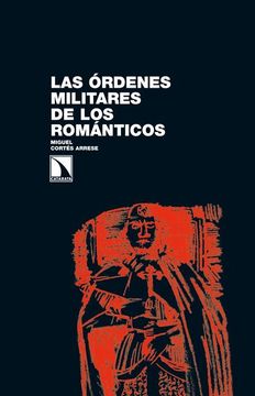 portada Ordenes Militares de los Romanticos,Las (in Spanish)