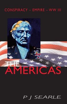 portada The Americas: Conspiracy - Empire - WW III (en Inglés)