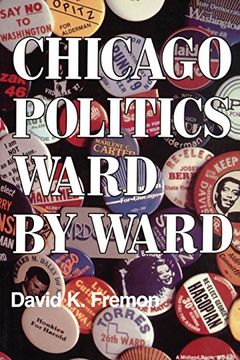 portada Chicago Politics Ward by Ward (en Inglés)