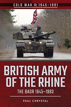 portada British Army of the Rhine: The Baor, 1945–1993 (Cold war 1945–1991) (in English)