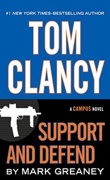 portada Tom Clancy Support and Defend (a Campus Novel) (en Inglés)