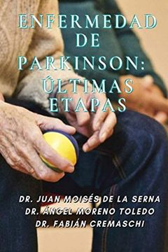 portada Enfermedad de Parkinson: Ã Ltimas Etapas (in Spanish)