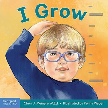 portada I Grow: A Book About Physical, Social, and Emotional Growth (Learning About me & You) 