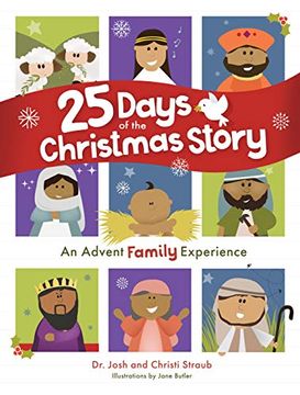 portada 25 Days of the Christmas Story: An Advent Family Experience (en Inglés)