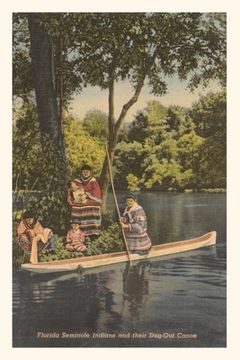 portada Vintage Journal Seminole Indians Dug-Out Canoe (en Inglés)
