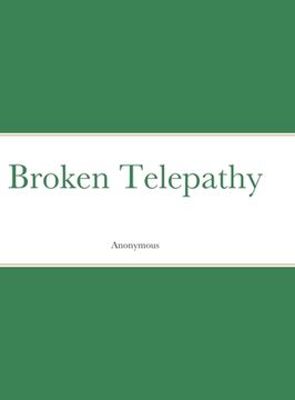 portada Broken Telepathy (in English)