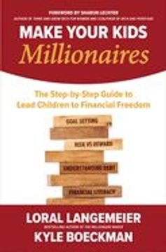 portada Make Your Kids Millionaires: The Step-By-Step Guide to Lead Children to Financial Freedom (en Inglés)