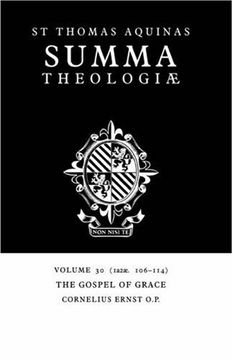 portada Summa Theologiae V30: 1A2Ae. 106-114: Gospel of Grace v. 30 (st Thomas Summa Theologiae) 