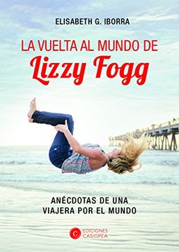 portada La Vuelta Al Mundo De Lizzy Fogg