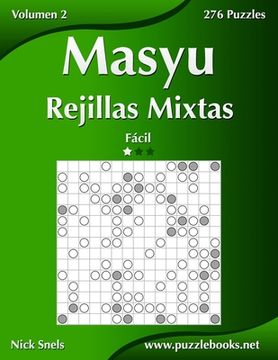 portada Masyu Rejillas Mixtas - Fácil - Volumen 2 - 276 Puzzles