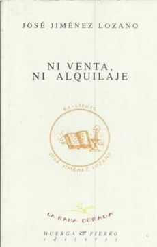 portada Ni venta, ni alquilaje (La rama dorada - Ensayos literarios-) (in Spanish)