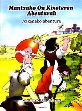 portada Azkeneko Abentura (Mantxako on Kixote): 5 (Klasikoak) (en Francés)