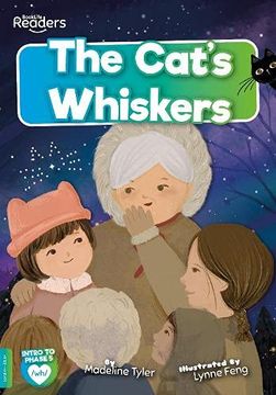 portada The Cats Whiskers (Booklife Readers) (en Inglés)