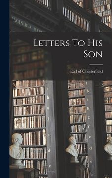 portada Letters To His Son (in English)