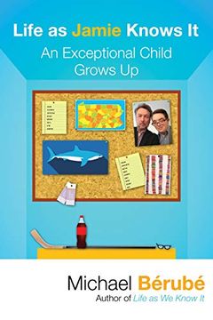 portada Life as Jamie Knows it: An Exceptional Child Grows up (in English)
