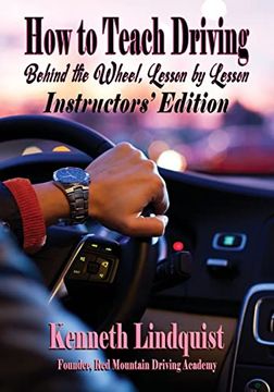 portada How to Teach Driving: Instructors' Edition (en Inglés)