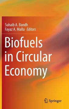 portada Biofuels in Circular Economy [Hardcover ] (in English)