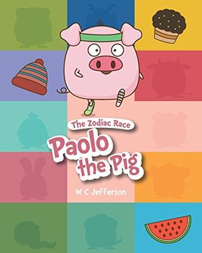 portada The Zodiac Race - Paolo the Pig (en Inglés)