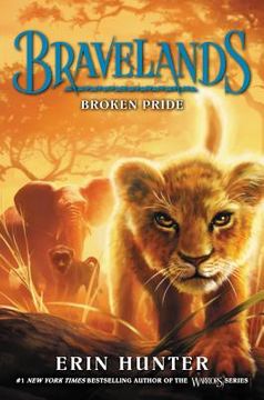 portada Bravelands #1: Broken Pride 