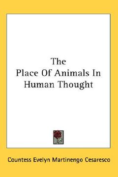 portada the place of animals in human thought (en Inglés)