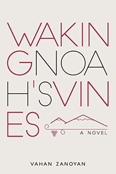 portada Waking Noah'S Vines (in English)