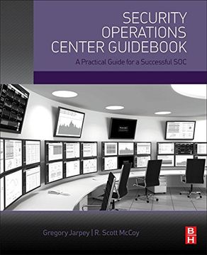 portada Security Operations Center Guid: A Practical Guide for a Successful soc 