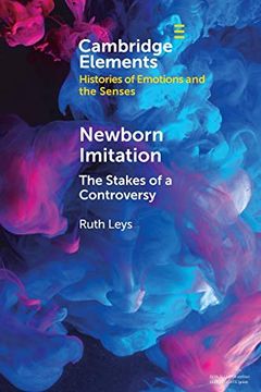 portada Newborn Imitation (Elements in Histories of Emotions and the Senses)