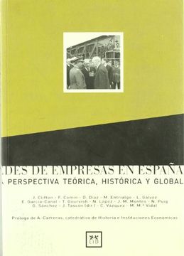 portada Redes de Empresas en España. Una Perpsectiva Teórica, Histórica y Global. (Historia Empresarial) (in Spanish)