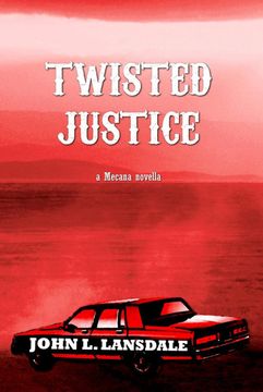 portada Twisted Justice: A Mecana Novella (03) (en Inglés)
