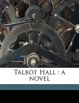 portada talbot hall: a novel volume 2