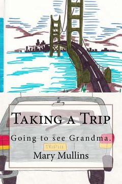 portada Taking a Trip (en Inglés)