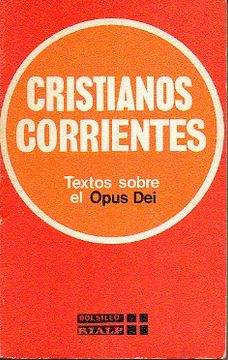 portada cristianos corrientes. textos sobre el opus dei.