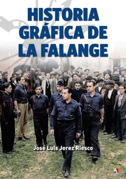 portada Historia Gráfica de la Falange