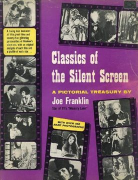 portada Classics of the Silent Screen: A Pictorial Treasury (en Inglés)