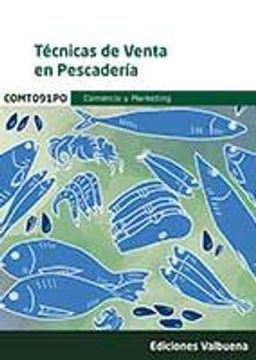 portada Comt091Po Tecnicas de Venta en Pescaderia (in Spanish)