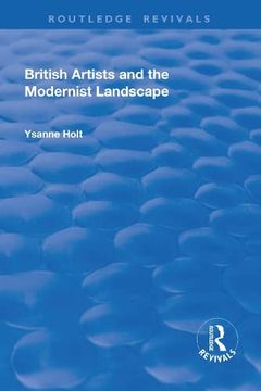 portada British Artists and the Modernist Landscape (en Inglés)