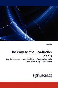 portada the way to the confucian ideals (en Inglés)