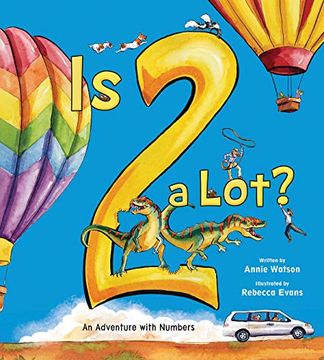 portada Is 2 a Lot: An Adventure With Numbers (en Inglés)