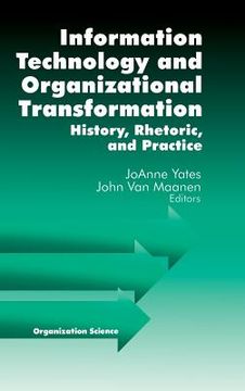 portada information technology and organizational transformation: history, rhetoric and preface (in English)